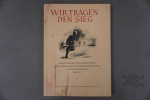 Original German WWII Wir Tragen Den Sieg Book (We Carry …
