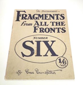 The Bystander's Fragments from all the Fronts No6 Bruce Bairnsfather