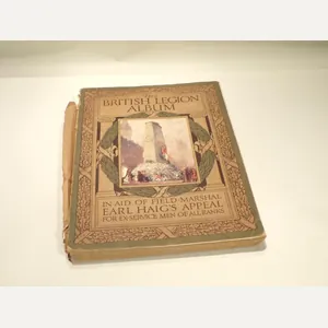 Post WW1 The British Legion Album – Fund Raising Book