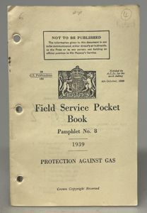 WW2 British, 'Field Service Pocket Book No.8: Protection Against Gas' …