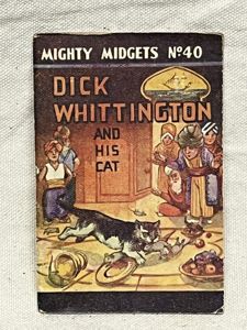 WW2 British, Book 'Mighty Midget', No.40, Dick Whittington & His …