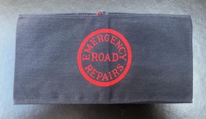 WW2 Home Front Emergency Road Repairs Printed Armband