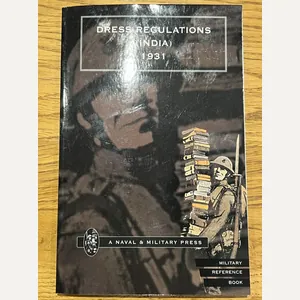Dress Regulations (India) 1931 Reference Book