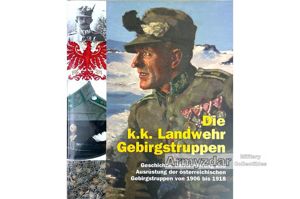 Die k.k. Landwehr Gebirgstruppen book
