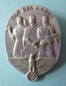 Third Reich : 'Tag der Arbeit' 1st May 1935 Labour …