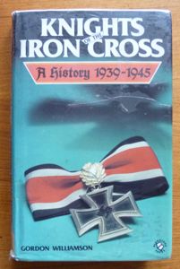 Book : 'Knights of the Iron Cross - A History …