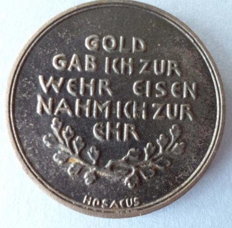 WW1 German 1916 Blackened Iron Medallion 'Gold gab ich zur Wehr, Eisen nahm Ich zur Ehr'. — image 2