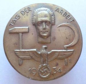 Third Reich : 'Tag der Arbeit' 1st May 1934 Labour …