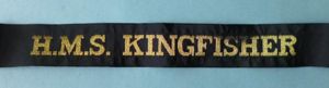 Royal Navy Ship's Cap-tally 'HMS Kingfisher'.