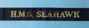 Royal Navy Ship's Cap-tally 'HMS Seahawk'