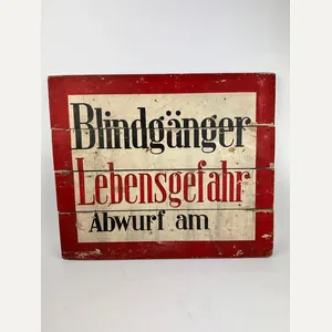 Orginal German WH Warning Sign 'Blindgänger'