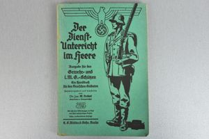 Army (Heer) service manual 'Der Dienst-Unterricht im Heere' by Reibert …