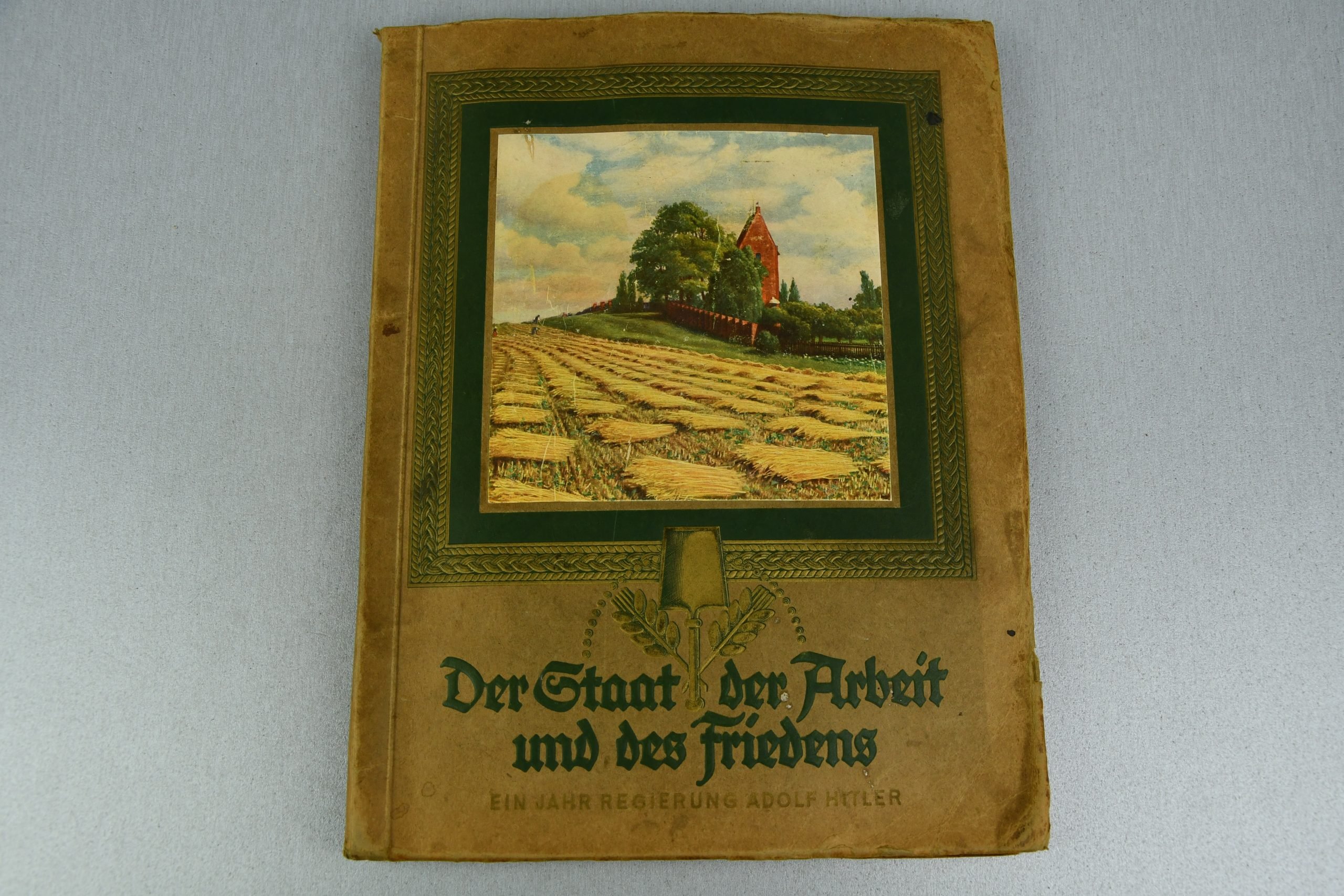 Nazi 1934 Cigarette Album 'Der Staat Der Arbeit und des Friedens – Ein Jahr Regierung fully complete