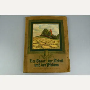 Nazi 1934 Cigarette Album 'Der Staat Der Arbeit und des …