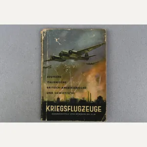 German, Italian, British-American and Soviet Warplanes – Luftwaffe Recognition Handbook …