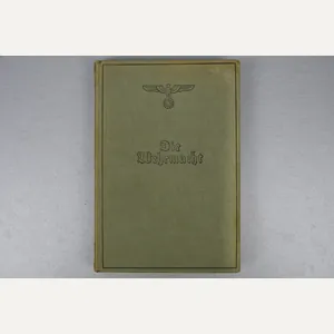 Hardcover book Die Wehrmacht – Um die Freiheit Europas, published …