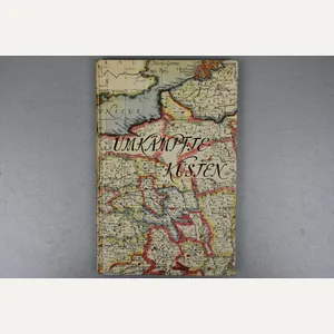 Hardcover book Umkämpfte Küsten, published in 1943 by the Marine-Propaganda-Abteilung …