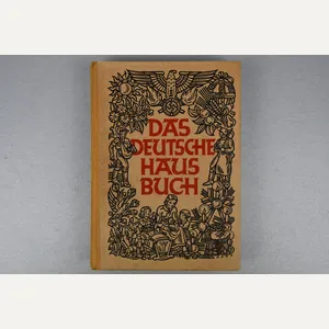 Hardcover book Das Deutsche Hausbuch, published in 1943 by Zentralverlag …