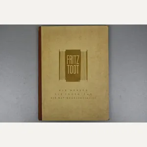 Hardcover book Fritz Todt – Als Mensch, als Ingenieur, als …