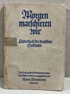 Original WWII German Military Pocket Song Book, Morgen marschieren wir