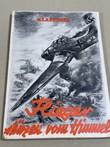 Original WWII German Dive Bombers Book, Flieger stürzen vom Himmel