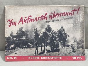 Original WWII German Kleine Kriegshefte Youth Book, Im Aufmarsch ³berrannt!