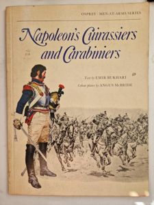 Napoleon's Cuirassiers and Carabiniers