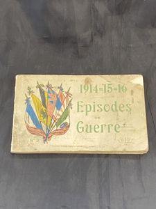 (Was £20) WW1 1914=15=16 EPISODES DE GUERRE