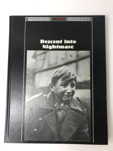 (WAS £20) THE THIRD REICH - DESCENT INTO NIGHTMARE (HARDCOVER)