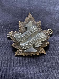 WW1 CANADIAN 1ST BATTALION BRITISH COLUMBIA REGIMENT OF CANADA DEF …