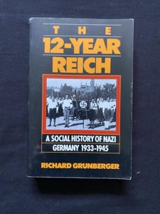 (was £10) THE 12 YEAR REICH (PAPERBACK)