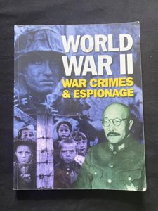 WORLD WAR II WAR CRIMES & ESPIONAGE (PAPERBACK)
