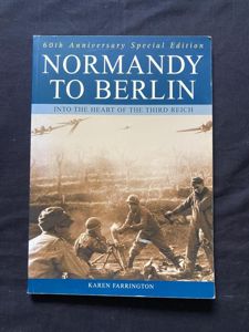 NORMANDY TO BERLIN (PAPERBACK)