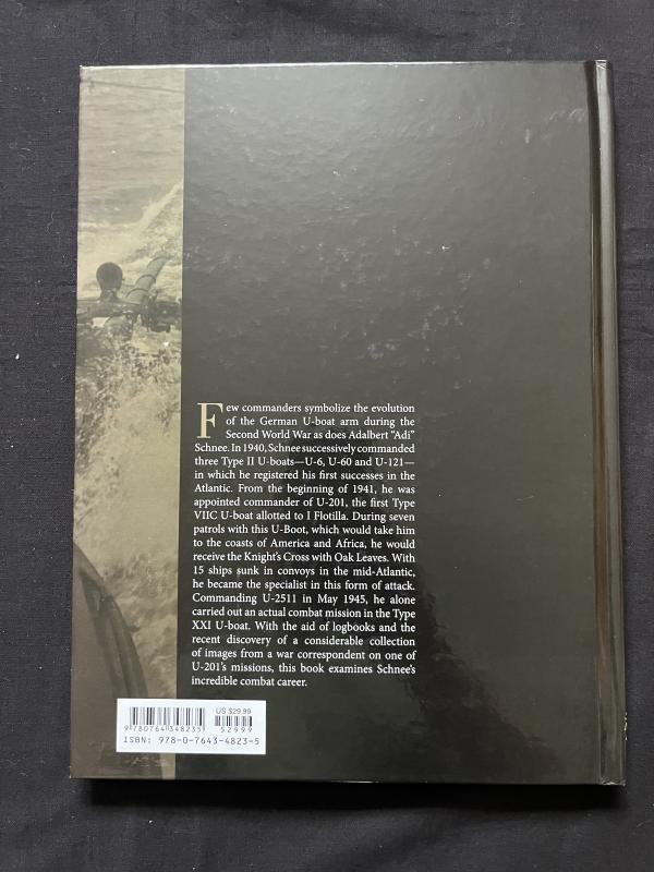 GERMAN U-BOAT ACE ADALBERT SCHNEE 'THE PATROLS OF U-201 IN WORLD WAR II (HARDCOVER) — image 8