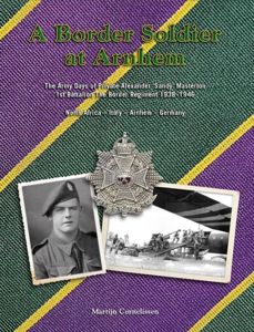 𝗔 𝗕𝗼𝗿𝗱𝗲𝗿 𝗦𝗼𝗹𝗱𝗶𝗲𝗿 𝗮𝘁 𝗔𝗿𝗻𝗵𝗲𝗺' written by Martijn Cornelissen