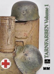 Tarnfarben Vol 1 Camouflage Painted Relics of The German Army …