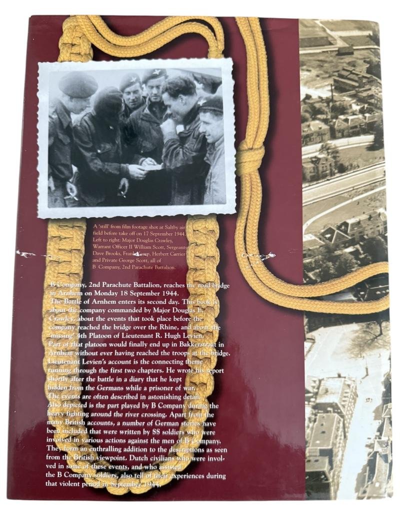 B company arrived the story of B Company of the 2nd Parachute Battalion at Arnhem - Nice Used Condition — image 2