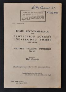 Bomb Reconnaissance & Protection Against Unexploded Bombs 1941