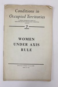 WW2 British Wartime HMSO Publication ' Women Under Axis Rule …