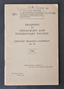 'Training In Fieldcraft & Elementary Tactics' - Mrch 1940