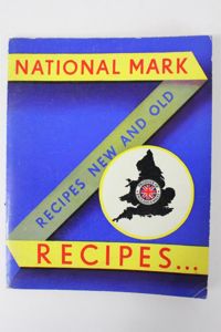 WW2 British Booklet ' National Mark Recipes ' 1935