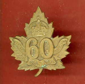 Canadian 60th Montreal Bn. WW1 CEF cap badge