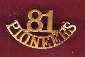 Indian Army 81st Pioneer Regt. WW1 Officer's shoulder title