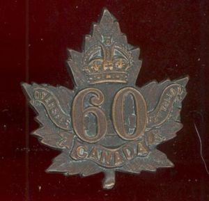 Canadian 60th Montreal Bn. WW1 CEF cap badge