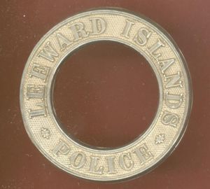 British Colonial Leeward Islands Police badge