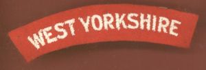 WEST YORKSHIRE Regiment. WW2 cloth shoulder title