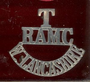 T / RAMC / W. LANCASHIRE white metal shoulder title.