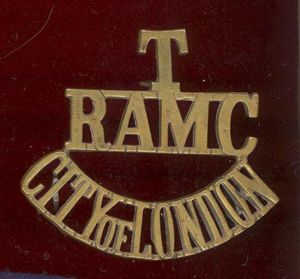 T / RAMC / CITY of LONDON WW1 shoulder title