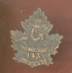 Canadian 143rd B.C. Bantams Bn. WW1 CEF cap badge