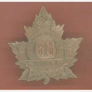Canadian 68th Regina Saskatchewan Bn. WW1 CEF cap badge